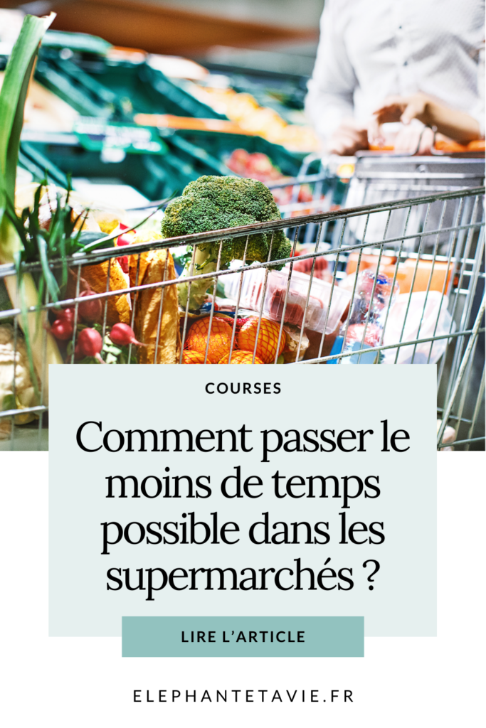 Courses : comment passer le moins de temps possible dans les supermarchés ?